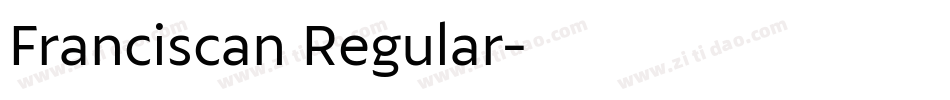 Franciscan Regular字体转换